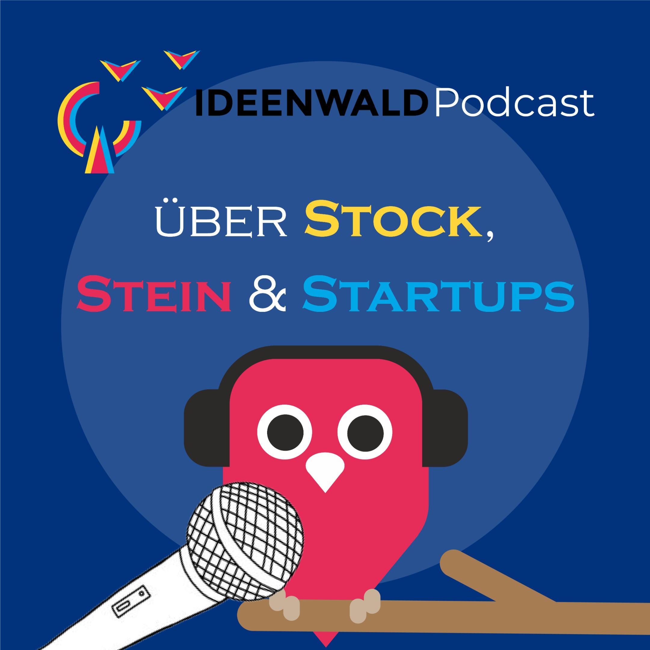 Über Stock, Stein und StartUps - der IDEENWALD Podcast